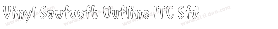 Vinyl Sawtooth Outline ITC Std字体转换